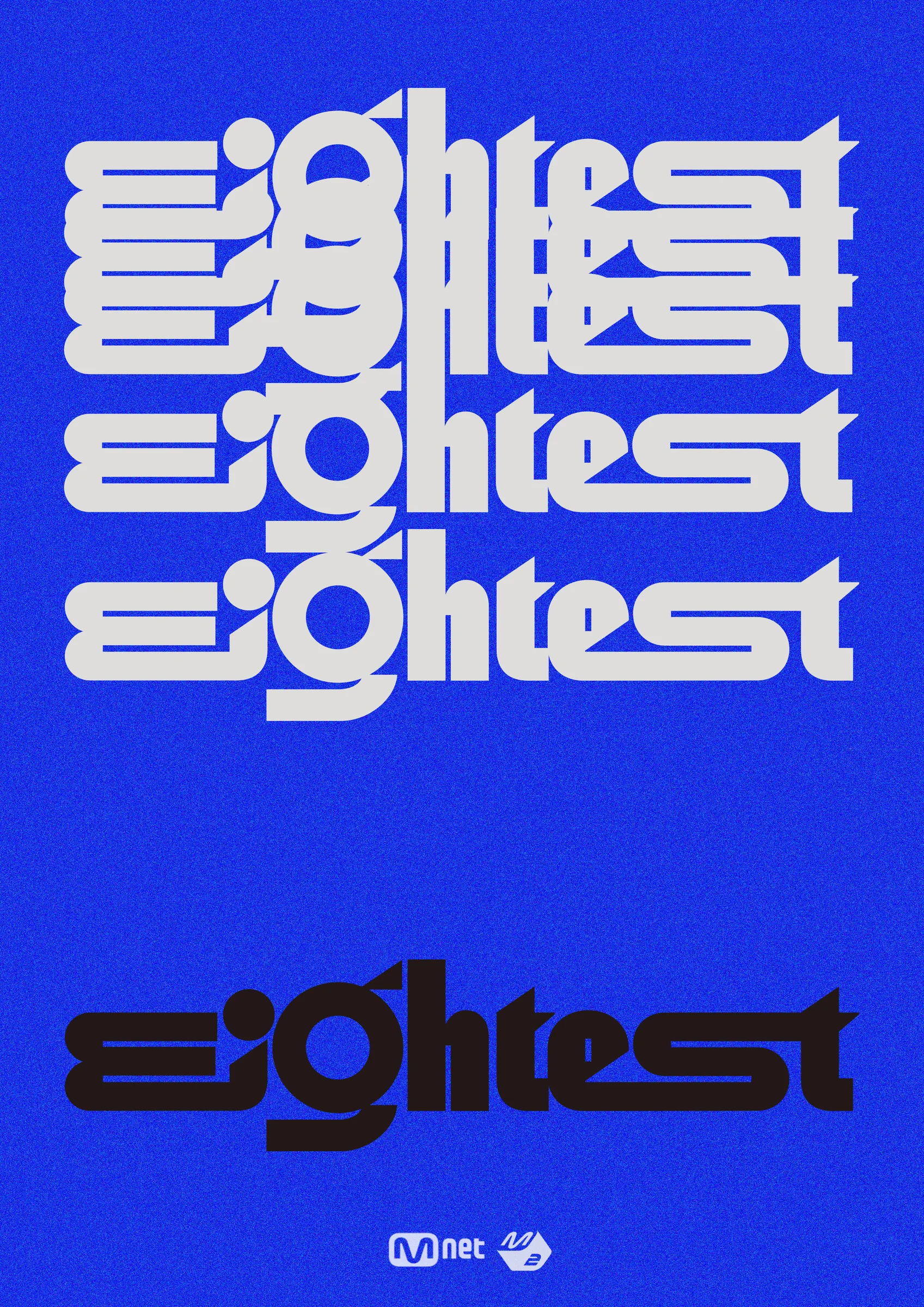 Eightest 프로그램 포스터