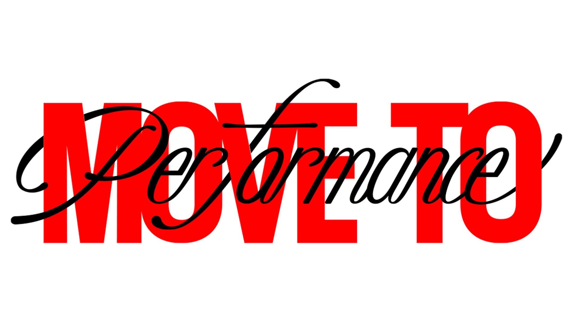 MOVE TO PERFORMANCE 프로그램 포스터